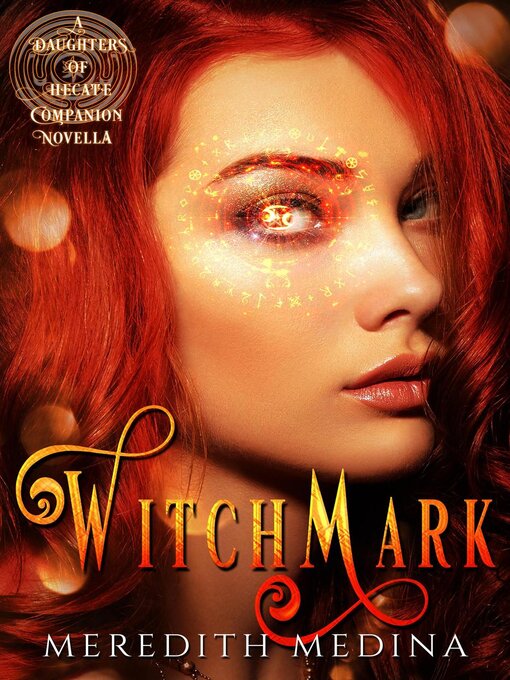 Title details for Witchmark by Meredith Medina - Available